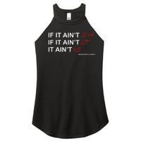 If It Aint Sexy If It Aint Lit It Aint Us Women's Perfect Tri Rocker Tank