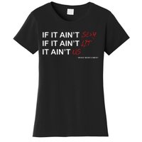 If It Aint Sexy If It Aint Lit It Aint Us Women's T-Shirt