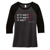 If It Aint Sexy If It Aint Lit It Aint Us Women's Tri-Blend 3/4-Sleeve Raglan Shirt