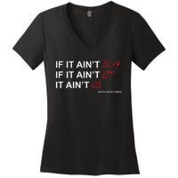 If It Aint Sexy If It Aint Lit It Aint Us Women's V-Neck T-Shirt