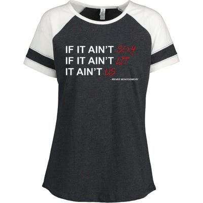 If It Aint Sexy If It Aint Lit It Aint Us Enza Ladies Jersey Colorblock Tee