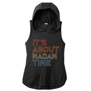 ItS Is About Madam Time Ladies PosiCharge Tri-Blend Wicking Draft Hoodie Tank