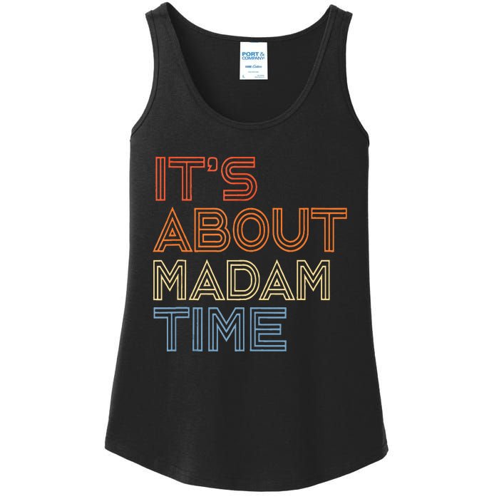 ItS Is About Madam Time Ladies Essential Tank