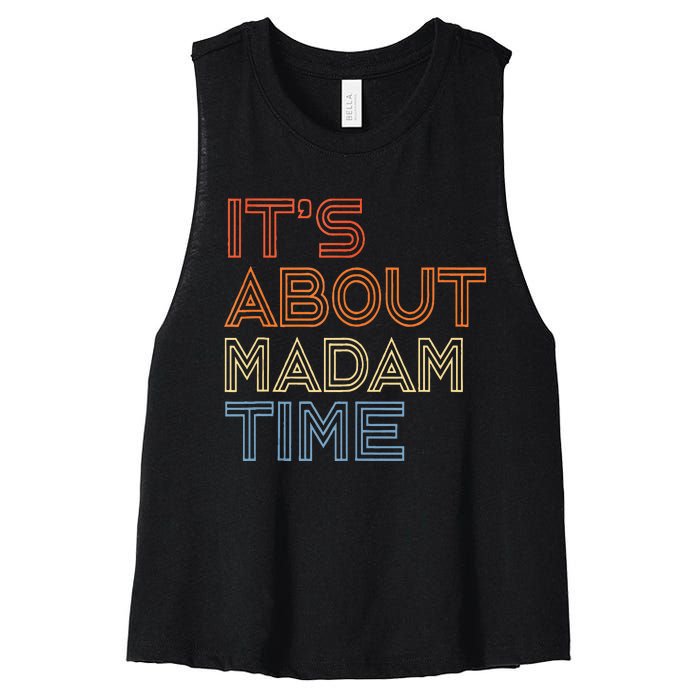 ItS Is About Madam Time Women's Racerback Cropped Tank