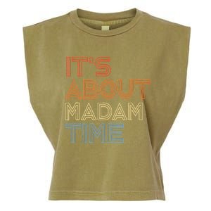 ItS Is About Madam Time Garment-Dyed Women's Muscle Tee