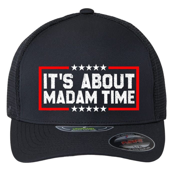 ItS Is About Madam Time Flexfit Unipanel Trucker Cap