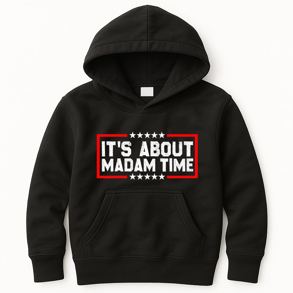 ItS Is About Madam Time Kids Hoodie