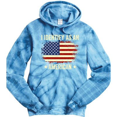 I Identify As An American Proud American Tie Dye Hoodie