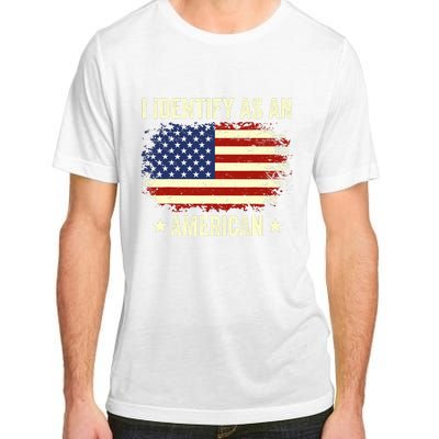 I Identify As An American Proud American Adult ChromaSoft Performance T-Shirt