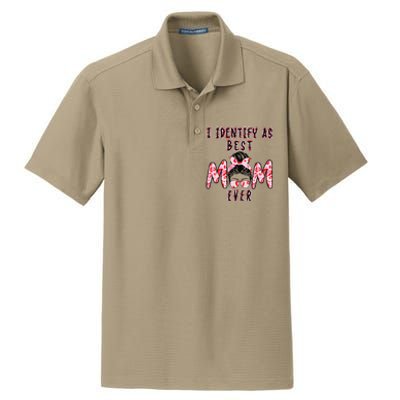 I identify as Best Mom Ever Gift for wo Mothers Day Dry Zone Grid Polo