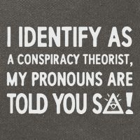 I Identify As A Conspiracy Theorist My Pronouns Are Told You So Cotton Canvas Backpack