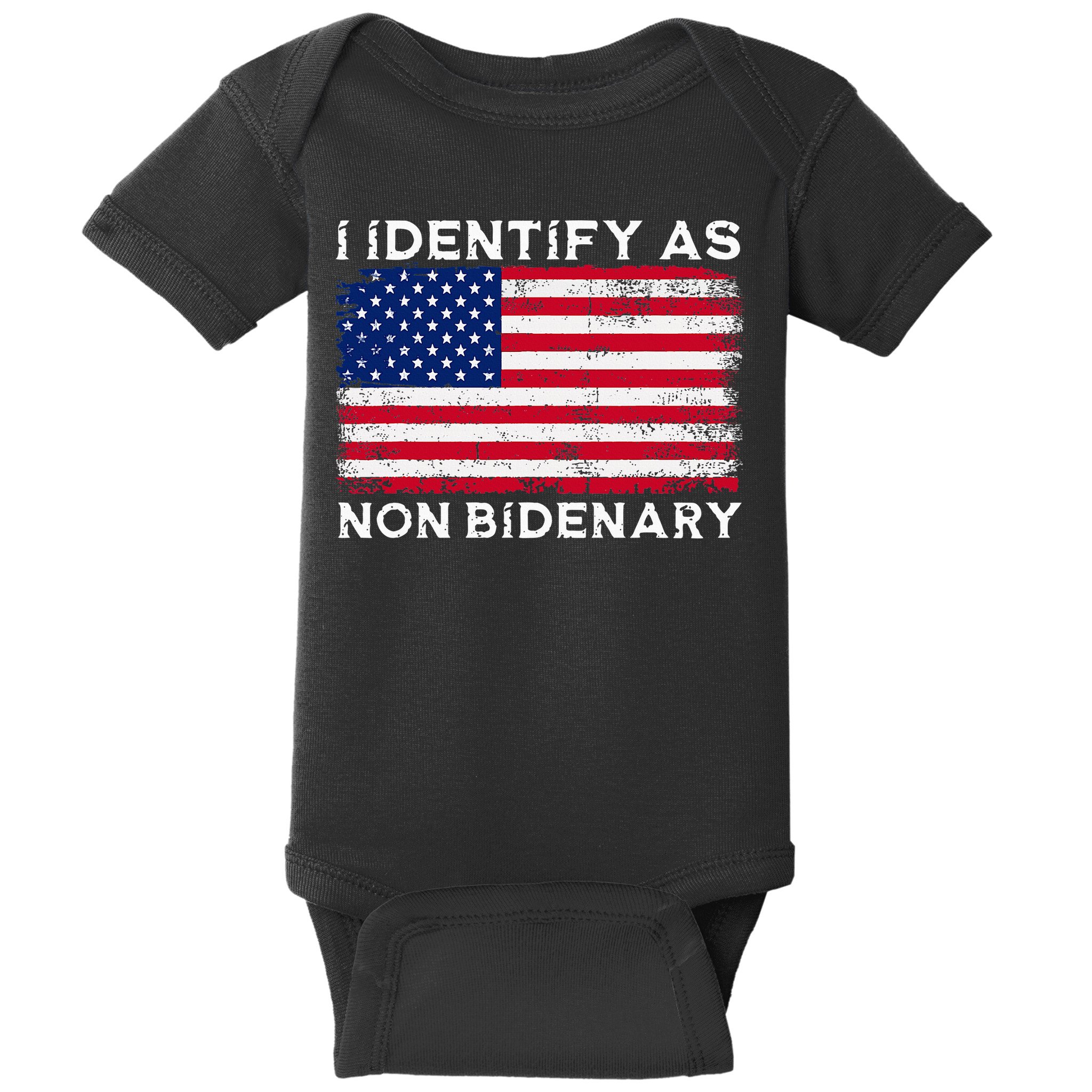 I Identify As Non Bidenary Patriot American Flag 4th Of July Baby Bodysuit