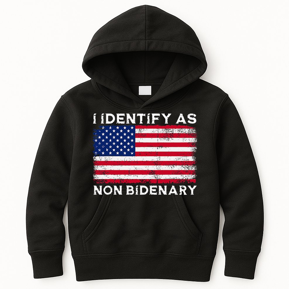 I Identify As Non Bidenary Patriot American Flag 4th Of July Kids Hoodie