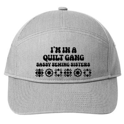 IM In A Quilt Gang Sassy Sewing Sisters 7-Panel Snapback Hat