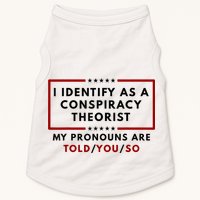 I Identify As A Conspiracy Theorist My Pronouns Are Told Doggie Tank