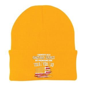 I Identify As A Conspiracy Theorist Pronouns Are Told You So Knit Cap Winter Beanie