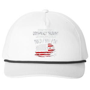 I Identify As A Conspiracy Theorist Pronouns Are Told You So Snapback Five-Panel Rope Hat