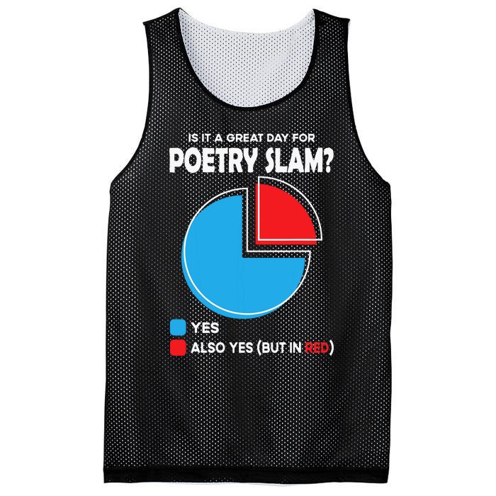 Is It A Great Day For Poetry Slam Mesh Reversible Basketball Jersey Tank