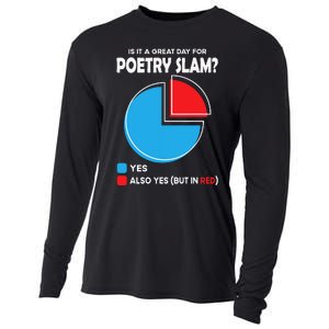 Is It A Great Day For Poetry Slam Cooling Performance Long Sleeve Crew