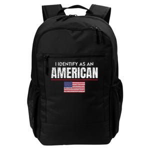 I Identify as an American No Identity Politics USA Flag Daily Commute Backpack