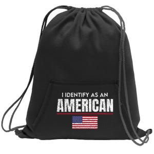 I Identify as an American No Identity Politics USA Flag Sweatshirt Cinch Pack Bag