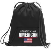 I Identify as an American No Identity Politics USA Flag Sweatshirt Cinch Pack Bag