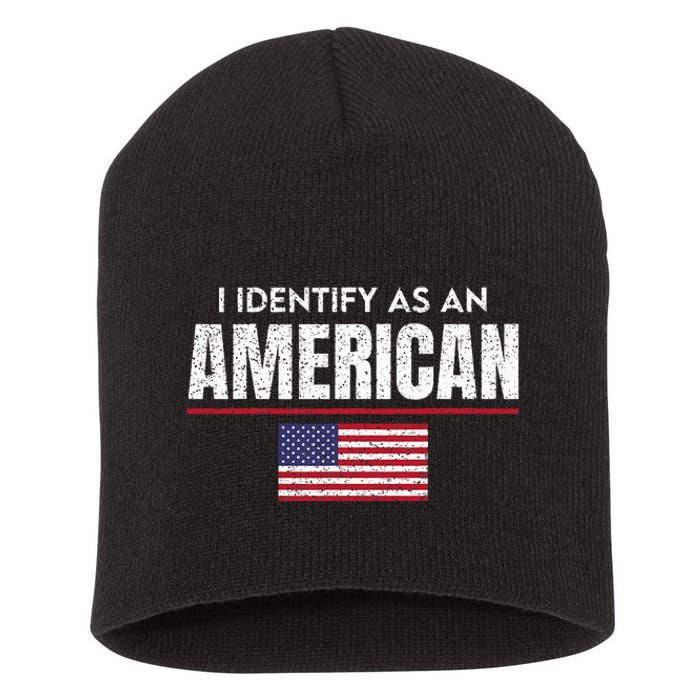 I Identify as an American No Identity Politics USA Flag Short Acrylic Beanie