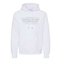 I identify as a conspiracy theorist pronouns are Told You so  Premium Hoodie