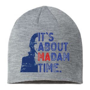 Its Is About Madam Time Election 2024 Harris Funny Sustainable Beanie