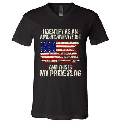 I Identify As An American Patriot This Is My Pride Flag V-Neck T-Shirt