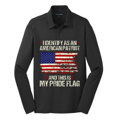 I Identify As An American Patriot This Is My Pride Flag Silk Touch Performance Long Sleeve Polo