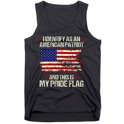 I Identify As An American Patriot This Is My Pride Flag Tank Top