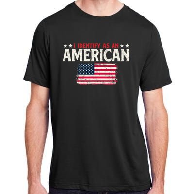 I Identify As An American - USA Flag 4th of July Fourth Adult ChromaSoft Performance T-Shirt