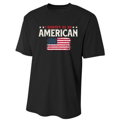 I Identify As An American - USA Flag 4th of July Fourth Performance Sprint T-Shirt