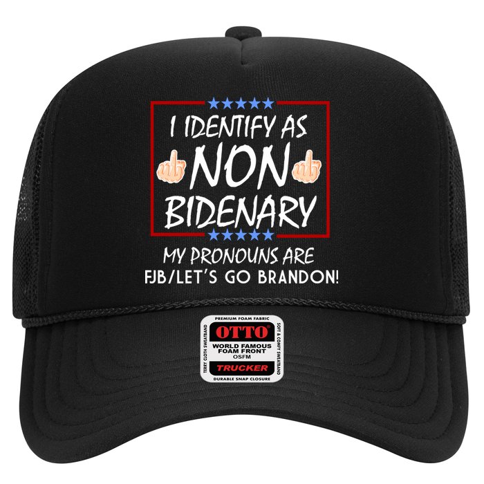 I Identify As Non Bidenary Funny My Pronouns Are FJB Lets Go Brandon Trucker Hat