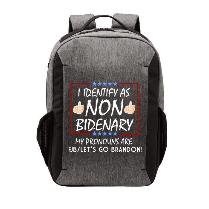 I Identify As Non Bidenary Funny My Pronouns Are FJB Lets Go Brandon Vector Backpack