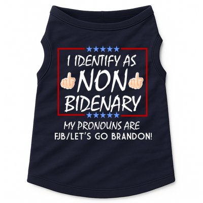 I Identify As Non Bidenary Funny My Pronouns Are FJB Lets Go Brandon Doggie Tank