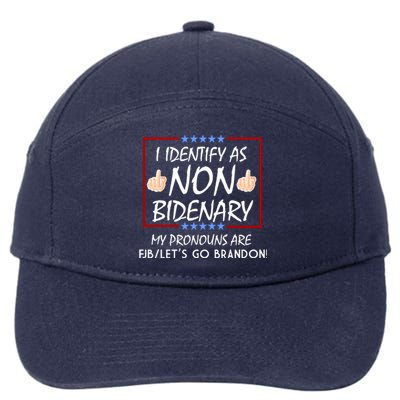 I Identify As Non Bidenary Funny My Pronouns Are FJB Lets Go Brandon 7-Panel Snapback Hat