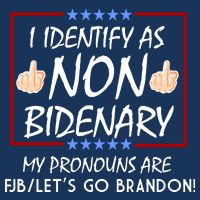 I Identify As Non Bidenary Funny My Pronouns Are FJB Lets Go Brandon 16 in Basic Backpack