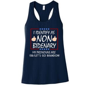 I Identify As Non Bidenary Funny My Pronouns Are FJB Lets Go Brandon Women's Racerback Tank