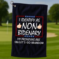 I Identify As Non Bidenary Funny My Pronouns Are FJB Lets Go Brandon Golf Towel