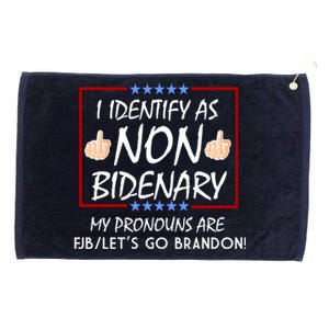 I Identify As Non Bidenary Funny My Pronouns Are FJB Lets Go Brandon Grommeted Golf Towel