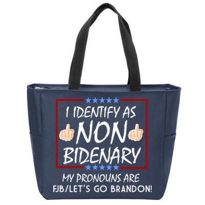 I Identify As Non Bidenary Funny My Pronouns Are FJB Lets Go Brandon Zip Tote Bag