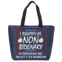I Identify As Non Bidenary Funny My Pronouns Are FJB Lets Go Brandon Zip Tote Bag