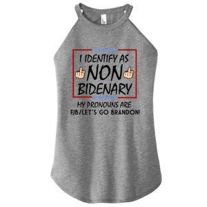 I Identify As Non Bidenary Funny My Pronouns Are FJB Lets Go Brandon Women's Perfect Tri Rocker Tank