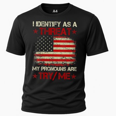 I Identify As A Threat My Pronouns Are Try Me Funny Meme Performance Shirt