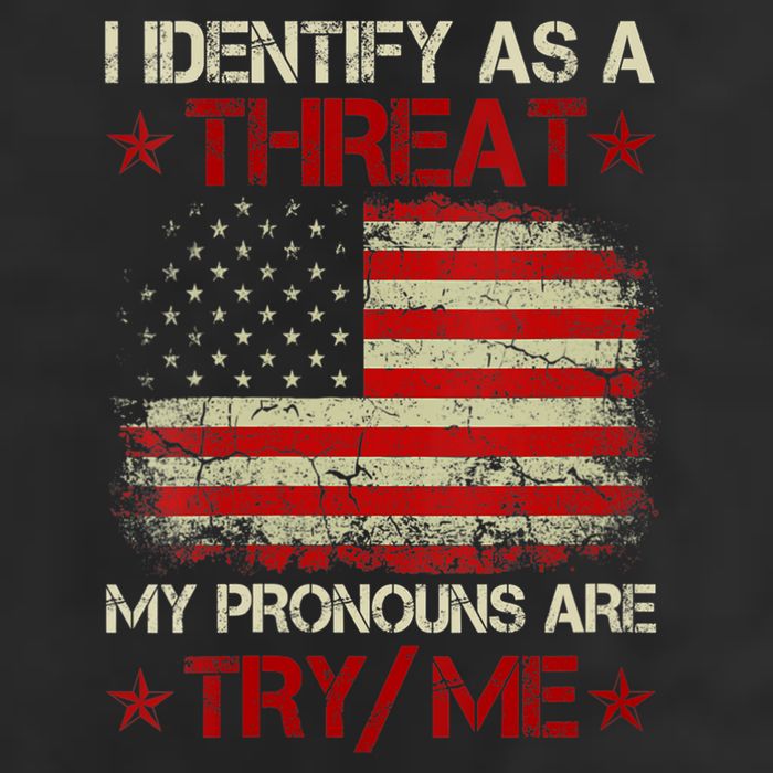 I Identify As A Threat My Pronouns Are Try Me Funny Meme Adult Drive Performance Visor