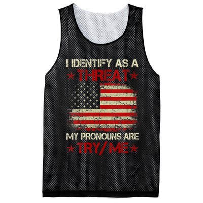 I Identify As A Threat My Pronouns Are Try Me Funny Meme Mesh Reversible Basketball Jersey Tank