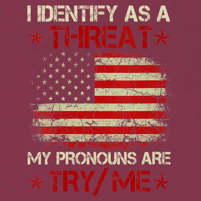 I Identify As A Threat My Pronouns Are Try Me Funny Meme 16oz Travel Tumbler