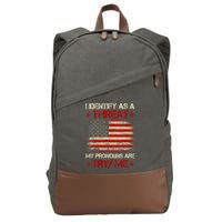 I Identify As A Threat My Pronouns Are Try Me Funny Meme Cotton Canvas Backpack